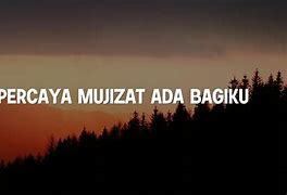 Kupercaya Masih Ada Mujizat